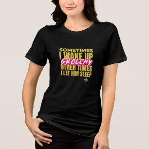 Mürrischer Weckruf Lustiges Paar  Tri-Blend Shirt