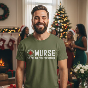 Murse Der Mann Der Mythos Die Legende RN Krankenpf T-Shirt