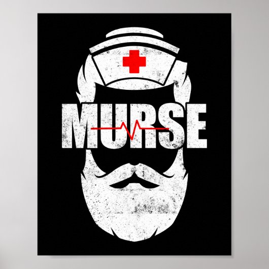 Murse Funny Murse Male Nurse Man Poster (Vorne)