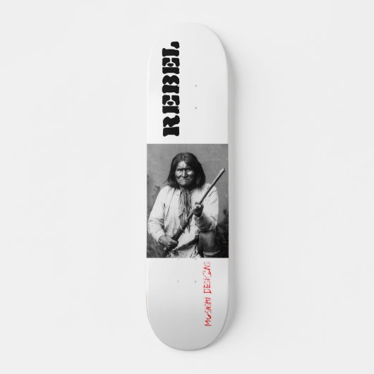 Musashi entwirft Geronimo Skateboard (Vorne)