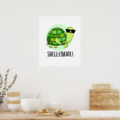 Muschel-ebrate Niedlich Tortoise Animal Pun Poster (Küche)