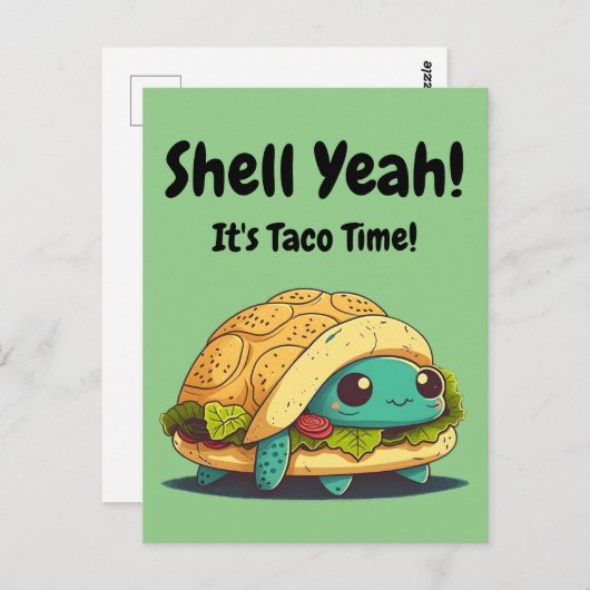 Muschel Ja! Es ist Taco Time! Taco Turtle Postkarte (Vorne/Hinten)