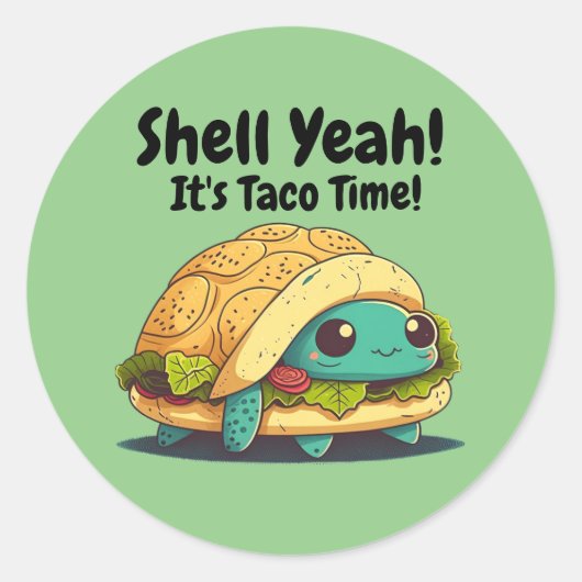 Muschel Ja! Es ist Taco Time! Taco Turtle Runder Aufkleber (Vorderseite)
