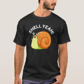 Muschel Yeah Funny Snail Puff Dark BG T-Shirt (Vorderseite)