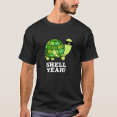 Muschel Yeah Funny Tortoise Pun Dark BG T-Shirt (Vorderseite)