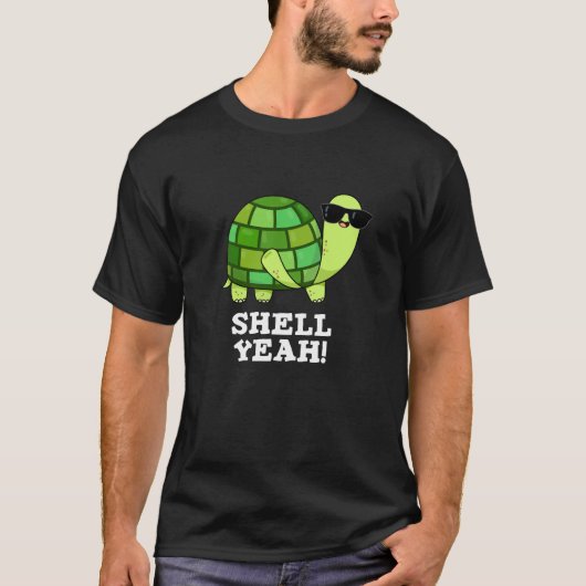 Muschel Yeah Funny Tortoise Pun Dark BG T-Shirt (Vorderseite)