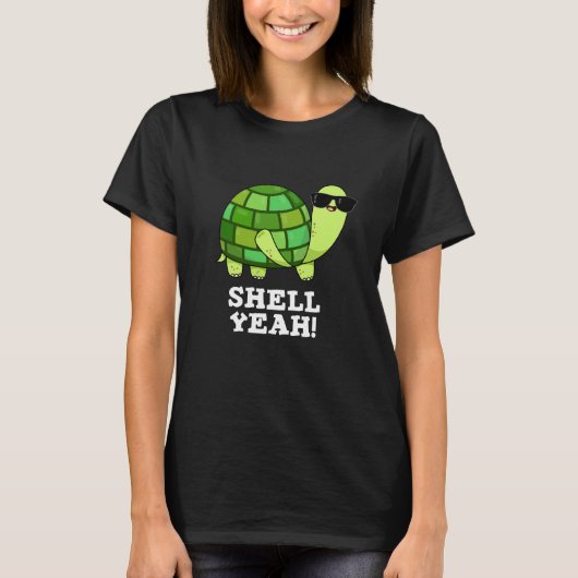 Muschel Yeah Funny Tortoise Pun Dark BG T-Shirt (Vorderseite)