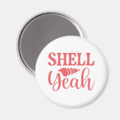 Muschel Yeah Magnet (Vorderseite/Rückseite)