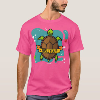 Muschel Yeah Niedlich Schildkröte Lover Funny Turt T-Shirt