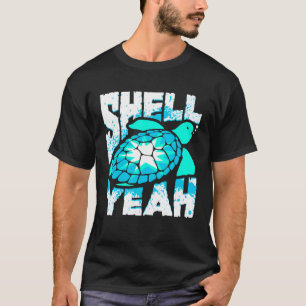 Muschel Yeah Sea Turtle T-Shirt