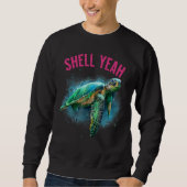 Muschel Yeah Urlaub Strand Schildkröte Sweatshirt (Vorderseite)