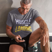 Muscle Loading Fortschritt Grafik T-Shirt