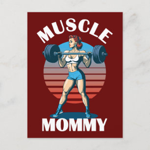 Muscle Mommy - Weibliche Weightlifter Postkarte