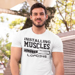 Muscles Funny Geek T-Shirt<br><div class="desc">Installation von Muskeln lustigen Geek-T - Shirt</div>