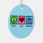 Museen für die Liebe Frieden Keramik Ornament (Rechts)