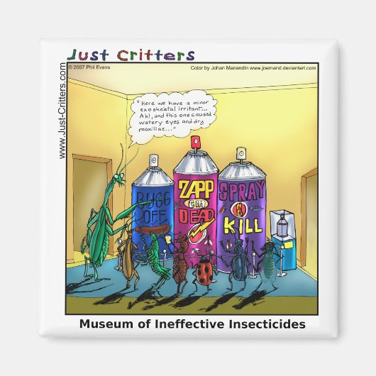 Museum für Ineffektive Insektizide Magnet (Vorne)