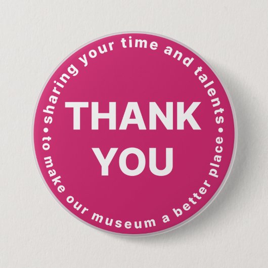 Museum Volunteer Vielen Dank Button (Vorderseite)
