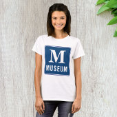 Museumssign Womens T - Shirt