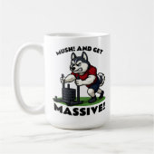 Mush and Get Massive – Funny Husky Sled Push Kaffeetasse (Links)
