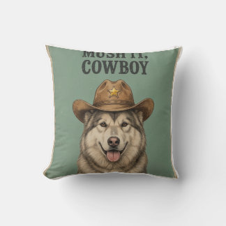 "Mush It, Cowboy" Kissen Husky mit Cowboyhut