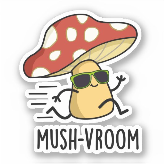 Mush-vroom Funny Fast Mushroom Pun Aufkleber (Vorderseite)