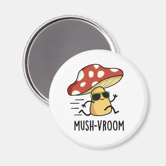 Mush-vroom Funny Fast Mushroom Pun Magnet (Vorderseite/Rückseite)