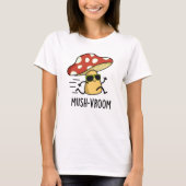 Mush-vroom Funny Fast Mushroom Pun T-Shirt (Vorderseite)