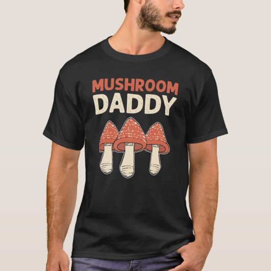 Mushroom Daddy Morel Hunter Mushroom Collecting T-Shirt (Vorderseite)
