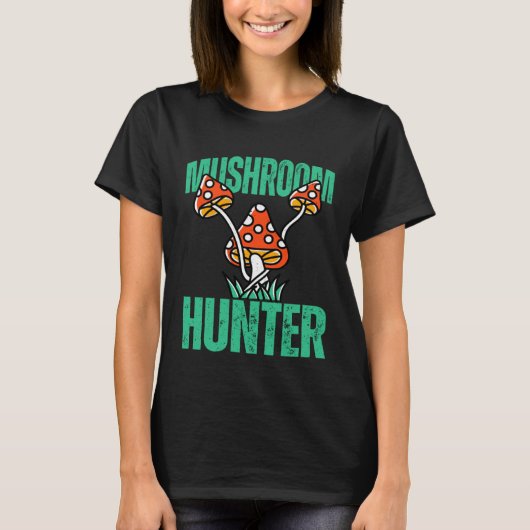 Mushroom Hunter Forest Nature Hobby Interest T-Shirt (Vorderseite)