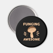 Mushroom Hunter Funginf Phantastisch Magnet (Vorderseite/Rückseite)