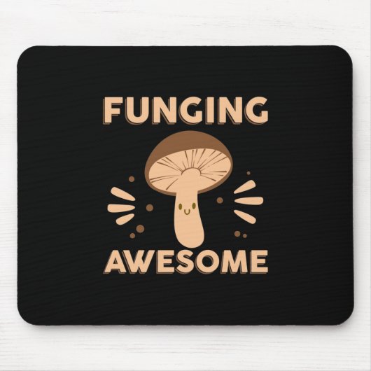 Mushroom Hunter Funginf Phantastisch Mousepad (Vorne)