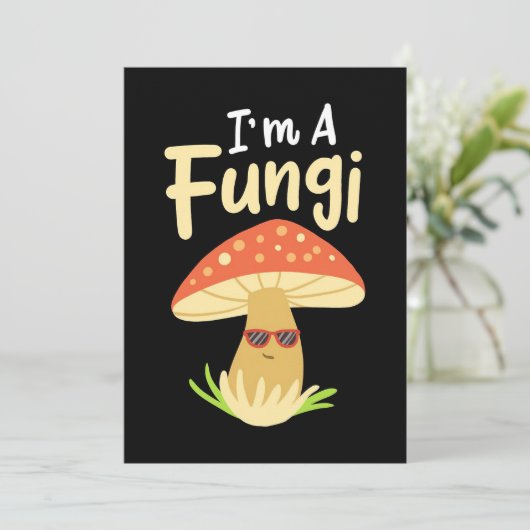 Mushroom Hunter I bin ein Pilz-Pilz Einladung (Stehend Vorderseite)