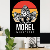 Mushroom Hunter Morel Whisperer Poster (Heimbüro)