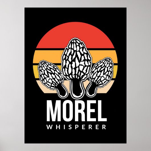 Mushroom Hunter Morel Whisperer Poster (Vorne)
