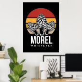 Mushroom Hunter Morel Whisperer Poster (Heimbüro)