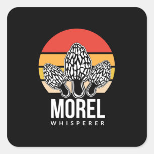 Mushroom Hunter Morel Whisperer Quadratischer Aufkleber