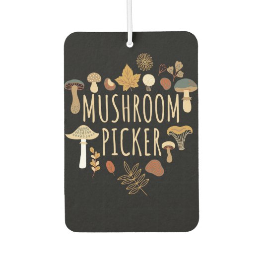 Mushroom Hunter Mushrooms Picker Autolufterfrischer (Vorderseite)