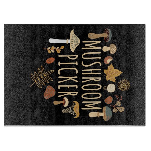 Mushroom Hunter Mushrooms Picker Schneidebrett (Vorderseite)