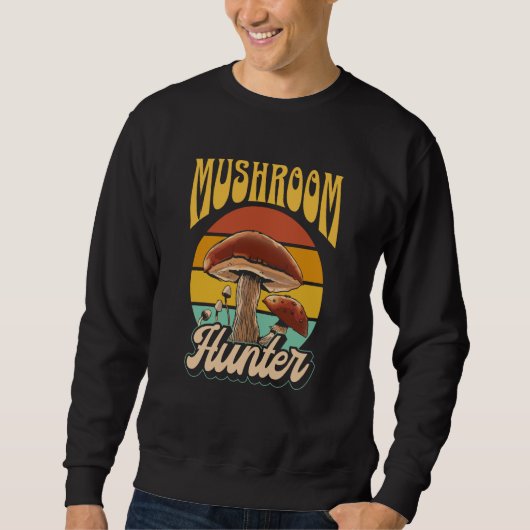 Mushroom Hunter Picking Collect Picker Collecting Sweatshirt (Vorderseite)
