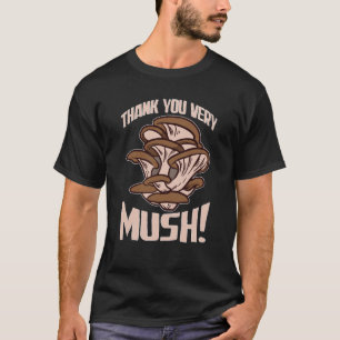 Mushroom Jagd Danke sehr Mush T-Shirt