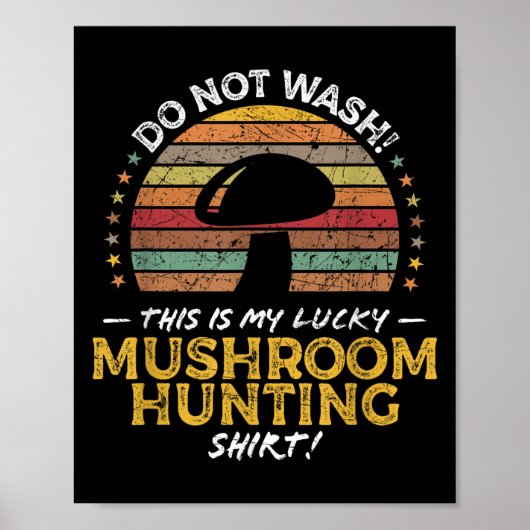 Mushroom Jagd Funny Foraging Morel Quote Graphi Poster (Vorne)