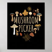 Mushroom Picker Mushroom sammeln Fungi Poster (Vorne)