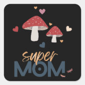Mushroom Super MAMA Quadratischer Aufkleber (Vorderseite)