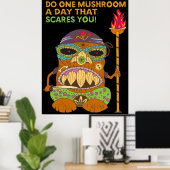 Mushroom Tiki Koch mit lustigem Zitat, Schwarz Poster (Heimbüro)