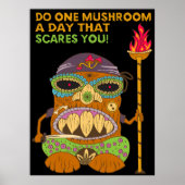 Mushroom Tiki Koch mit lustigem Zitat, Schwarz Poster (Vorne)
