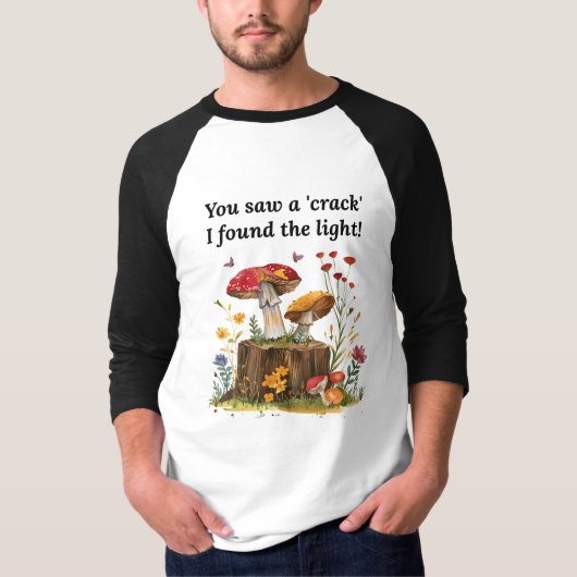 Mushroom & Wildflower, Nature Lover Inspirational T-Shirt (Vorderseite)