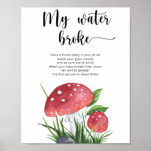 Mushrooms Mein Wasser ist kaputt Poster