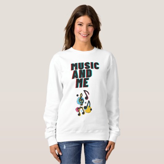 Music and Me white sweatshirt (Vorne ganz)