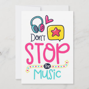 Music Art Do Not Stop The Music Dankeskarte