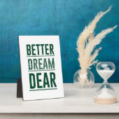 Music Better Dream Sehr geehrte Fotoplatte (Seite)